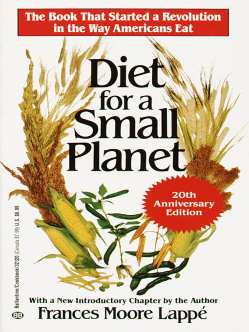 Title details for Diet for a Small Planet by Frances Moore Lappé - Available